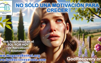  NO SÓLO UNA MOTIVACIÓN PARA CRECER