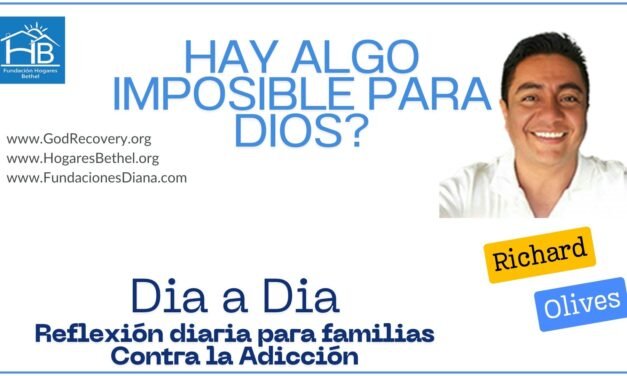 Tema de hoy:  «Hay algo imposible para Dios?»