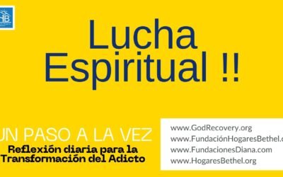 Tema de hoy: «Lucha espiritual»