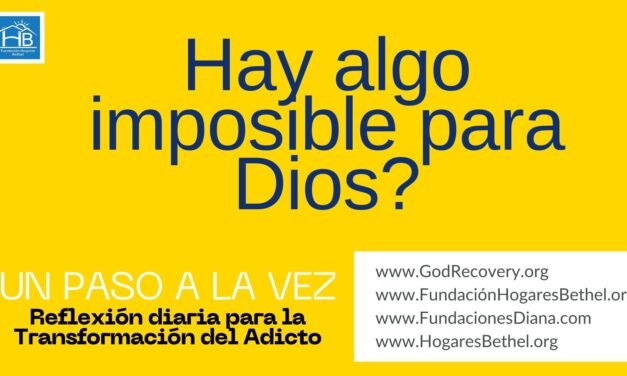 Tema de hoy: » Existe algo imposible para Dios?»