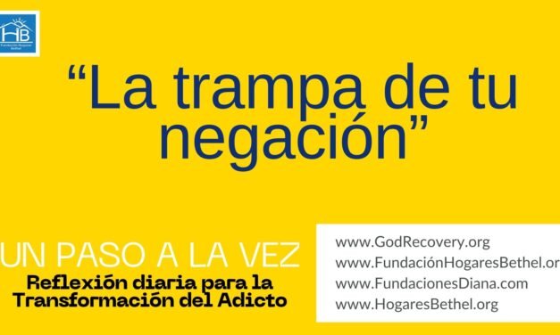 Tema de hoy: «La trampa de tu negación»