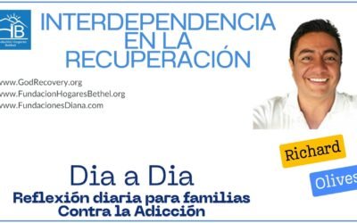 TEMA DE HOY: INTERDEPENDENCIA EN LA RECUPERACIÓN