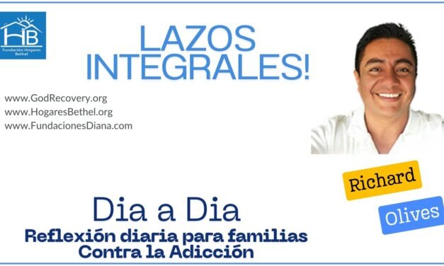 Tema de hoy:  » LAZOS INTEGRALES!”