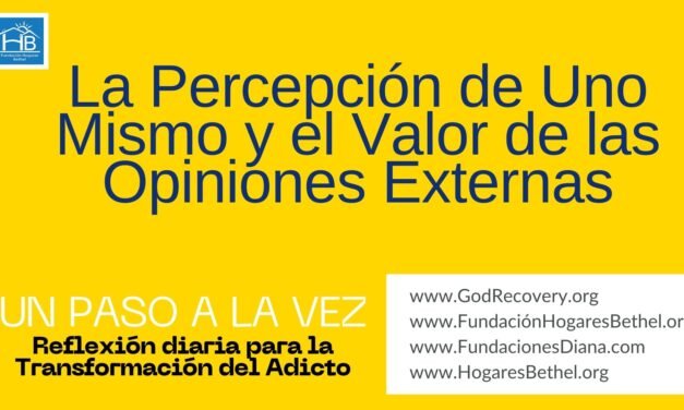 TEMA DE HOY: «La Percepción de Uno Mismo y el Valor de las Opiniones Externas»