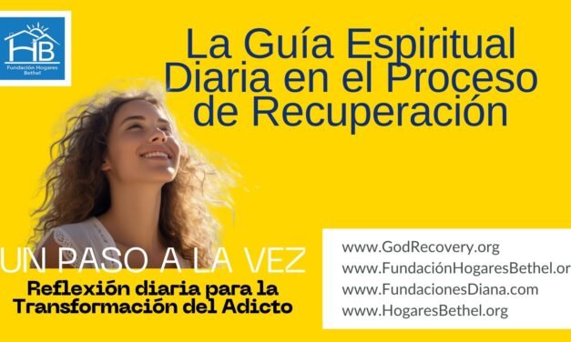 TEMA DE HOY: La Guía Espiritual Diaria en el Proceso de Recuperación